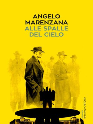 cover image of Alle spalle del cielo